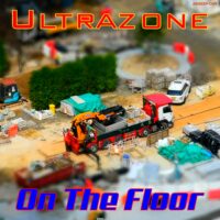 Ultrazone: A Collaborative Project Spanning Decades of Musical Innovation - On The Floor